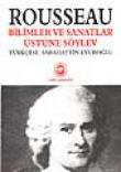 Bilimler ve Sanatlar Üstüne Söylev Seçme Düşünceler