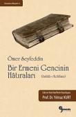 Bir Ermeni Gencinin Hatıraları (Ashab-ı Kehfimiz)