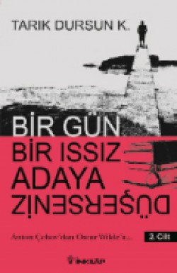 Bir Gün Bir Issız Adaya Düşersen 2. Cilt