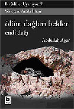 Bir Millet Uyanıyor! 7/Ölüm Dağları Bekler-Cudi Da