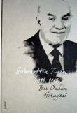 Bir Ömür Hikayeleri Sabahattin Zaim 1926-2007