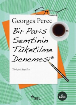 Bir Paris Semtinin Tüketilme Denemesi