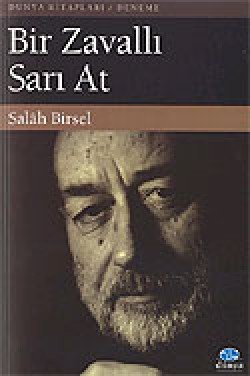 Bir Zavallı Sarı At