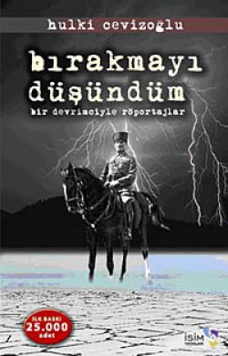 Bırakmayı Düşündüm