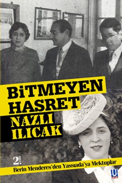 Bitmeyen Hasret  Berrin Menderes'den Yassıada'ya M