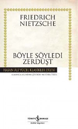 Böyle Söyledi Zerdüşt (Ciltli)