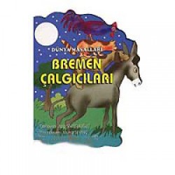 Bremen Çalgıcıları / Dünya Masalları