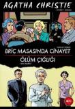 Briç Masasında Cinayet - Ölüm Çığlığı (Çizgi Roman)