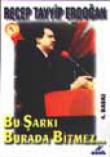 Bu Şarkı Burada Bitmez