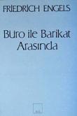 Büro ile Barikat ArasındaMektuplarda Bir Yaşam