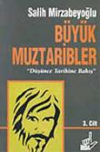 Büyük Muztaribler 3