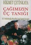 Çağımızın Üç Tanığı