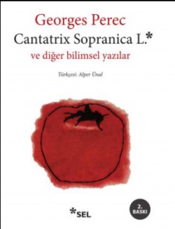 Cantatrix Sopranica L. ve Diğer Bilimsel Yazılar