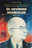 Celal Bayar'ın Yazmadığı ve Yazmayacağı Üç Devirden Hakikatler (5-D-23)