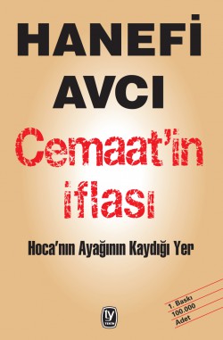 Cemaat'in İflası  Hoca’nın Ayağının Kaydığı Yer