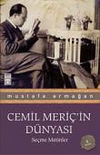 Cemil Meriç'in Dünyası  Seçme Metinler