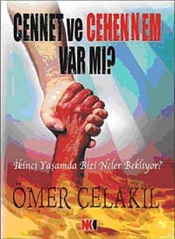 Cennet Cehennem Var mı?