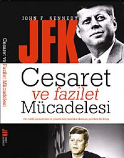 Cesaret Ve Fazilet Mücadelesi