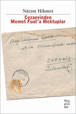 Cezaevinden Memet Fuat’a Mektuplar