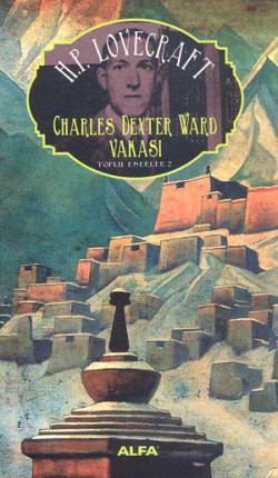 Charles Dexter Ward Vakası / Toplu Eserler 2