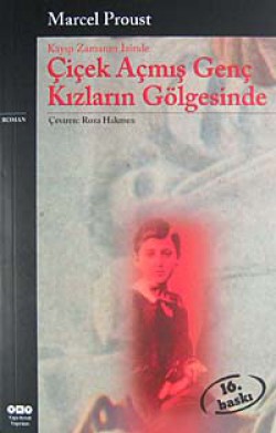 Çiçek Açmış Genç Kızların Gölgesinde /Kayıp Zamanı