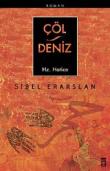 Çöl / Deniz Hz. Hatice