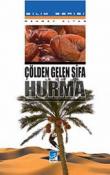 Çölden Gelen Şifa Hurma