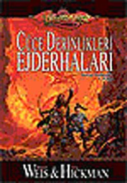 Cüce Derinlikleri Ejderhaları / Kayıp Tarihçeler 1