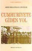 Cumhuriyete Giden Yol