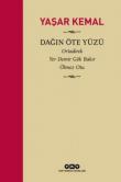 Dağın Öte Yüzü (Ciltli Özel Baskı) / Ortadirek - Yer Demir Gök Bakır - Ölmez Otu