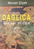 Dağlıca  Kod Adı Düğün