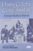 Daniş Çelebi ve Çengi Sümbül