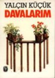 Davalarım