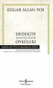 Dedektif Auguste Dupin Öyküleri (Ciltli)