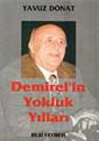 Demirel'in Yokluk Yılları