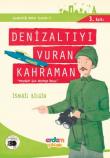 Denizaltıyı Vuran Kahraman Yenişehirli Gazi Müstecip Onbaşı / Çanakkale'nin Kahramanları -5