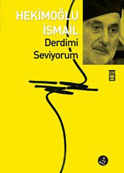 Derdimi Seviyorum (Tek Cilt)