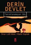 Derin Devlet / Tanımlanamayan Güç