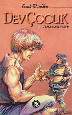 Dev Çocuk / Grimm Masalları -2