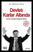 Devlet Karlar Altında  Muhsin Yazıcıoğlu Cinayetinin Şifreleri