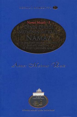 Dinin Direği Mü'min Mi'racı Namaz /  Resail-i Ahme