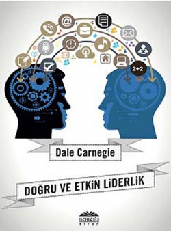 Doğru ve Etkin Liderlik