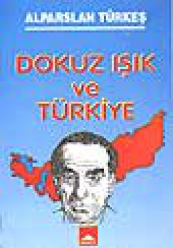 Dokuz Işık ve Türkiye