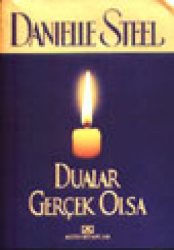 Dualar Gerçek Olsa