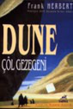 Dune Çöl Gezegeni / Dune Dizisi 1.kitap