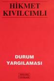 Durum Yargılaması