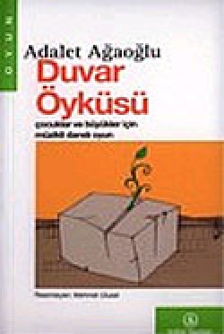 Duvar Öyküsü-Çocuklar ve Büyükler İçin Müzikli Dan