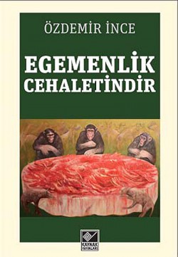 Egemenlik Cehaletindir