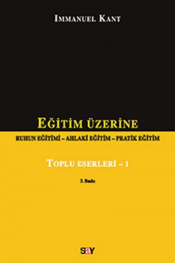 Eğitim Üzerine / Toplu Eserleri 1 / Ruhun Eğitimi 