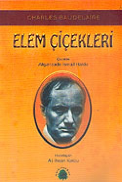 Elem Çiçekleri / Charles Baudelaire (Karton Kapak)